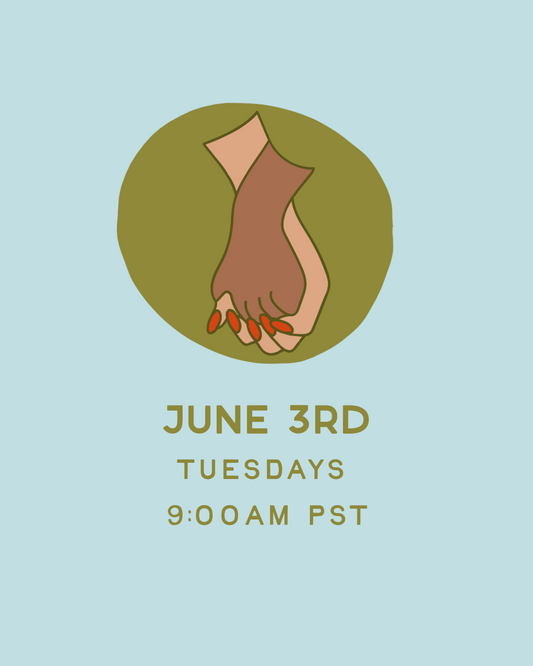 June Circle Group 1: 6/3 Start  Tuesdays at 9:00AM PST